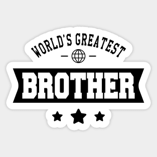 Brother - World's Greatest Brother Sticker